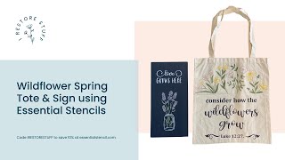 Wildflower Spring Tote amp Sign using Essential Stencils [upl. by Magdalene]