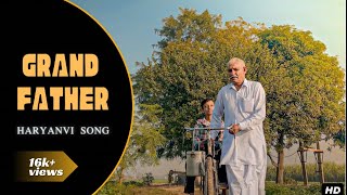 Grandfather official video Mohit bhukhri  haryanvi song [upl. by Nurav]