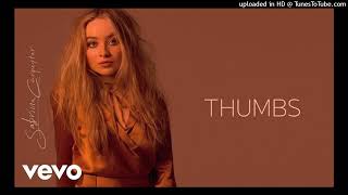 Sabrina Carpenter  Thumbs pitched version [upl. by Esiuqram]