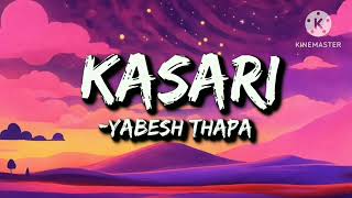 kasari yabesh thapa songnew yabesh thapa song🎧 [upl. by Ativak]