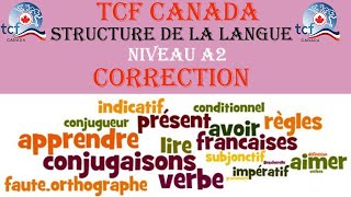 TCF CANADA  Correction de la structure de la langue Niveau A2 [upl. by Arleta590]