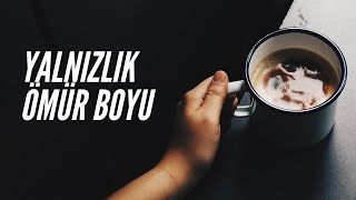 Tuğkan  Yalnızlık Ömür Boyu [upl. by Ethelstan]