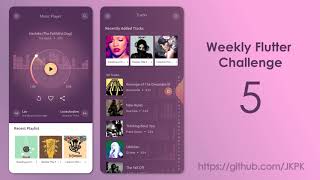 Weekly Flutter Challenge 5  Music Player UI [upl. by Fitzger]