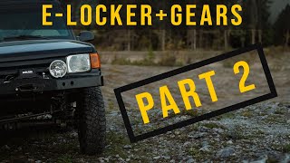 Land Rover ELocker ATB and 437 Gears  Part 2 [upl. by Crean752]