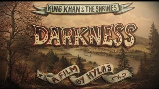 King Khan amp the Shrines  Darkness Official Video [upl. by Annait464]