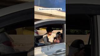 Accident Scene in every movie 🎥 subscribe comedy tagyourbrother funny automobile tagurfriends [upl. by Ailen484]