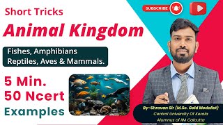 Animal Kingdom Short Tricks  5 minutes 50 Examples  NEET Biology [upl. by Aretak252]