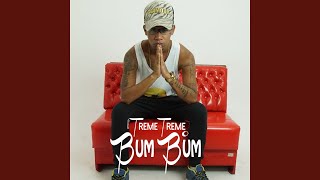 Treme Treme o Bum Bum [upl. by Buine]