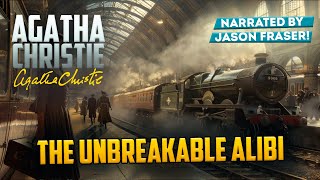 AGATHA CHRISTIE  THE UNBREAKABLE ALIBI  Detective Tales [upl. by Em]