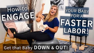 How to Engage Your Baby for a Faster Labor Tips for Pregnancy amp Labor  Sarah Lavonne [upl. by Helm]