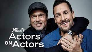 Brad Pitt amp Adam Sandler  Actors on Actors  Full Conversation [upl. by Kerianne89]