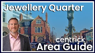 Centricks guide to the Jewellery Quarter  Area Guide [upl. by Bethany]