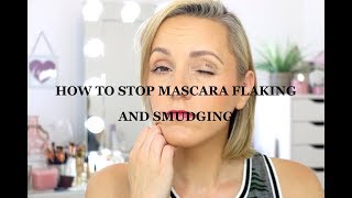 HOW TO STOP MASCARA FLAKING amp SMUDGING [upl. by Niltiak]