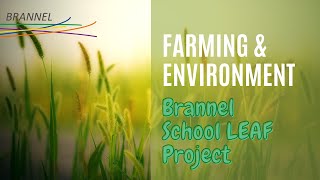 LEAF Education Project  linking environment and farming [upl. by Nesmat]