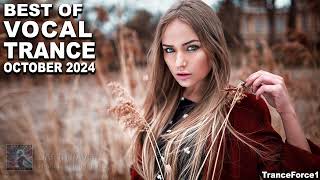 BEST OF VOCAL TRANCE MIX October 2024  TranceForce1 [upl. by Haida]