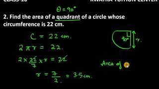 2 Find the area of a quadrant of a circle whose circumference is 22 cm [upl. by Ahseki548]