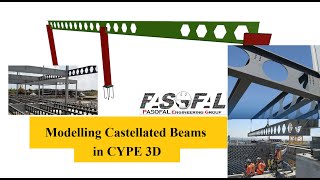 Castellated amp Cellular beams modelling and customization in CYPE 3D software [upl. by Christine534]