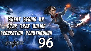 Lets Play Star Trek Online  Part 96  Doomed to Repeat [upl. by Naedan555]