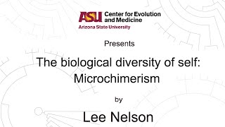 The biological diversity of self Microchimerism  Lee Nelson [upl. by Finley]