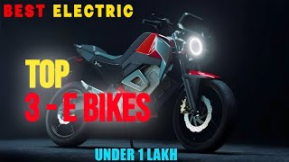 Top 3 Electric Bikes in India Performance Style amp CuttingEdge Technology [upl. by Idalla]