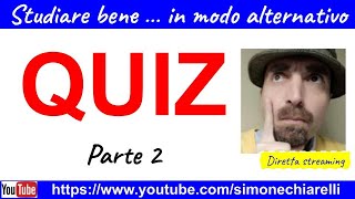 QUIZ in diretta con Simone Chiarelli livello medio  partecipa ripassa e divertiti P2 1382024 [upl. by Amary]