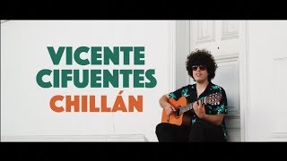 Vicente Cifuentes  Chillán [upl. by Hgeilyak]