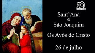 História de Sant Ana e São Joaquim  Os Avós de Cristo [upl. by Auohp]