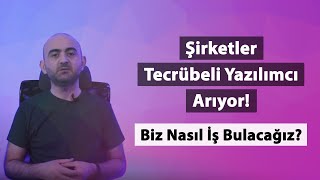 Yazılımcı İlanlarında Neden Hep Tecrübe İsteniyor [upl. by Ainahpets]