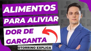 🛑QUAL ALIMENTO É BOM PARA A DOR DE GARGANTA ALGUNS ALIMENTOS PARA ALIVIAR A DOR DE GARGANTA [upl. by Atiuqa470]