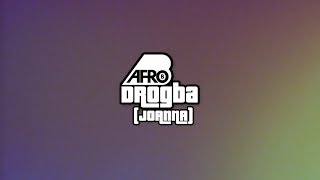 Afro B  Drogba Joanna Prod by Team Salut Lyric Video [upl. by Kling]