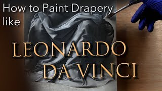 Learning to Paint Drapery like Leonardo da Vinci [upl. by Euton]