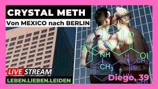 CRYSTAL METH I BERLINER CHEMSE Szene I Diego 39 [upl. by Baldridge]