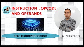 Instruction Opcode and Operands in 8085 [upl. by Gnex]