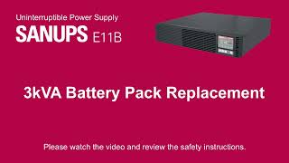 SANUPS E11B  3kVA Battery Pack Replacement [upl. by Statis]