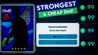 99 AGRESSION  99 TACKLING  18000 GP ONLY  HIDDEN CHEAPEST GEM amp HIDDEN DMF  efootball 25 [upl. by Kania]