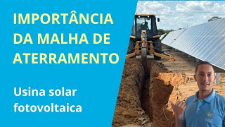 Importância da malha de aterramento em usina solar fotovoltaica [upl. by Eiliab]