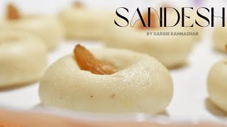 Sandesh recipe  sandesh sweet  how to make bengali sweet sondesh recipe [upl. by Agnimod38]