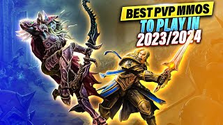 THE BEST PVP MMOs To PLAY in 20232024 [upl. by Nuncia]