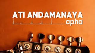 ATI ANDAMANAYA BY APHA [upl. by Hugues]