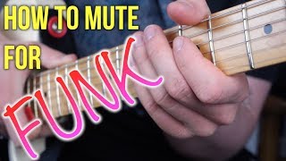 Funk Guitar Lesson  How To Mute With Your Fretting Hand [upl. by Cinelli]