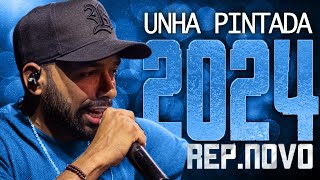 UNHA PINTADA 2024  REPERTÓRIO NOVO 2024  CD NOVO  MÚSICAS NOVAS [upl. by Hanah599]