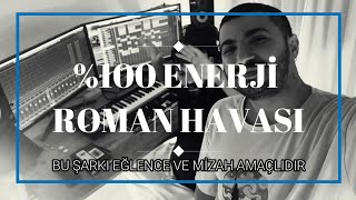 YÜZDE YÜZ ENERJİ amp100 ROMAN HAVASI  İZMİRLİ AHMET [upl. by Niawat]