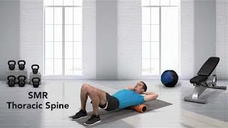 How to do Self Myofascial Release SMR Thoracic Spine [upl. by Peirsen]