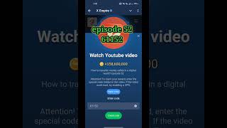 How to transfer money safely in a digital world Episode 52  X Empire episode 52 youtube video code [upl. by Joey]