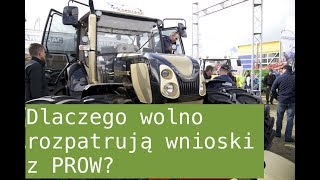 Dotacje z PROW Dlaczego ARiMR tak długo rozpatruje wnioski [upl. by Carine]