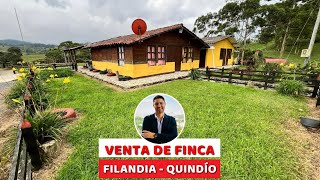 VENTA DE FINCA EN FILANDIA QUINDÍO COLOMBIA [upl. by Davidoff]