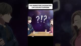 The Bookstore Encounter Lims Secret Exposed animeshort BookstoreMeetup animemoments [upl. by Tisha]