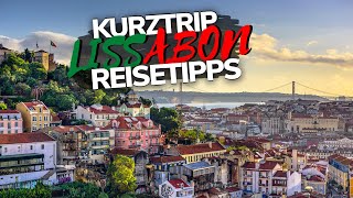 LISSABON KURZTRIP Tipps 🇵🇹 Portugal Urlaub 2022 Meine Reisetipps für Lissabon [upl. by Aynosal]