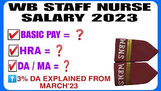 WB STAFF NURSE SALARY 2023  ⬆️3 DA EXPLAINED staffnurse wbhrb westbengal salary interview [upl. by Howard]