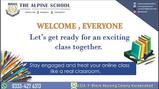 Class Nine English16Nov2024The Alpine School Haroonabad Online class [upl. by Rattan148]